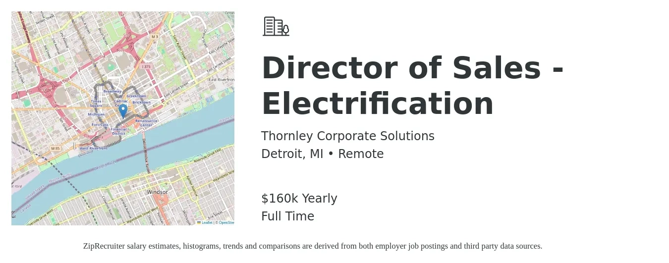 Thornley Corporate Solutions job posting for a Director of Sales - Electrification in Detroit, MI with a salary of $160,000 Yearly with a map of Detroit location.