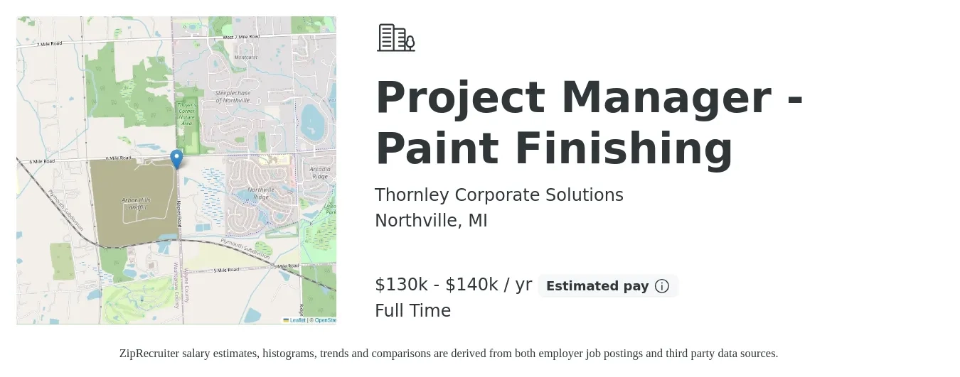 Thornley Corporate Solutions job posting for a Project Manager - Paint Finishing in Northville, MI with a salary of $130,000 to $140,000 Yearly with a map of Northville location.