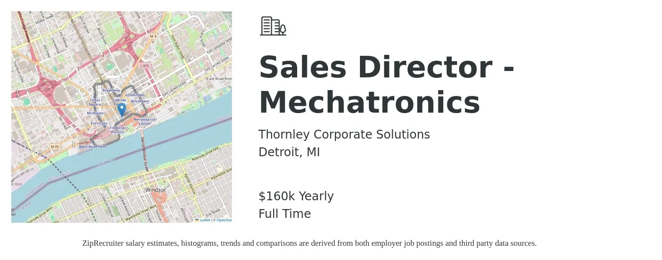 Thornley Corporate Solutions job posting for a Sales Director - Mechatronics in Detroit, MI with a salary of $160,000 Yearly with a map of Detroit location.