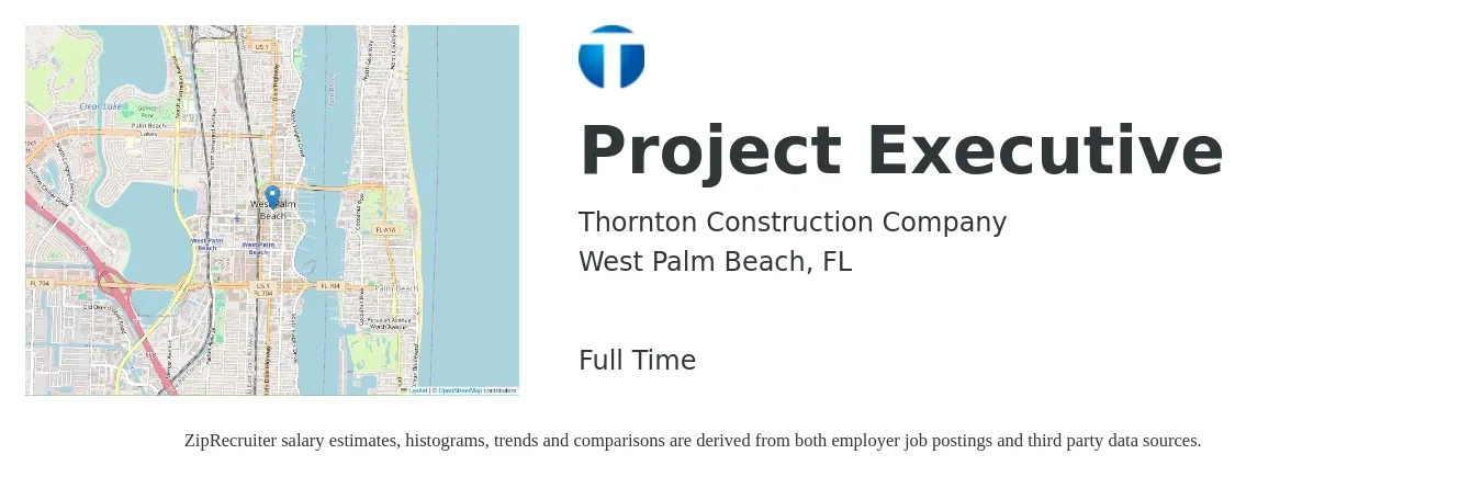 Thornton Construction Company job posting for a Project Executive in West Palm Beach, FL with a salary of $136,900 to $190,100 Yearly with a map of West Palm Beach location.