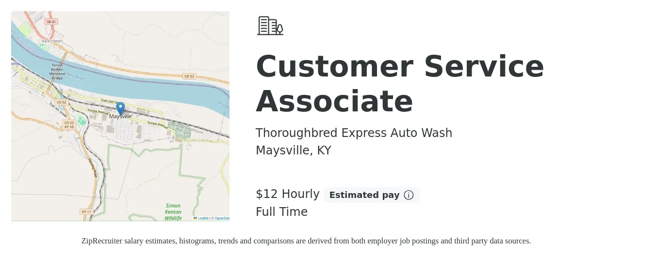 Thoroughbred Express Auto Wash job posting for a Customer Service Associate in Maysville, KY with a salary of $13 Hourly with a map of Maysville location.