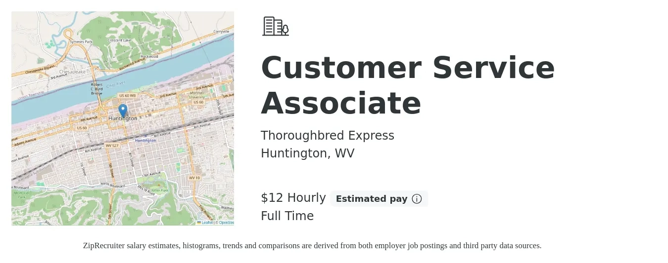Thoroughbred Express job posting for a Customer Service Associate in Huntington, WV with a salary of $13 Hourly with a map of Huntington location.