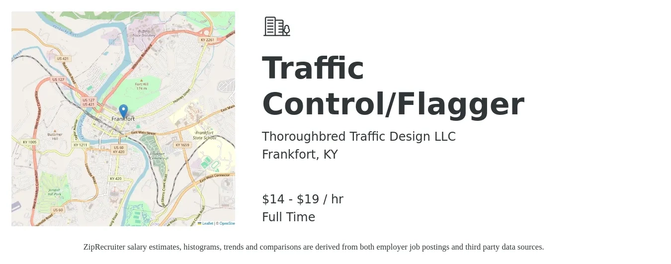Thoroughbred Traffic Design LLC job posting for a Traffic Control/Flagger in Frankfort, KY with a salary of $15 to $20 Hourly with a map of Frankfort location.