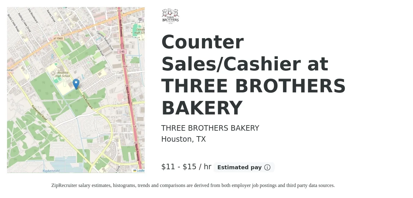 THREE BROTHERS BAKERY job posting for a Counter Sales/Cashier at THREE BROTHERS BAKERY in Houston, TX with a salary of $12 to $16 Hourly with a map of Houston location.