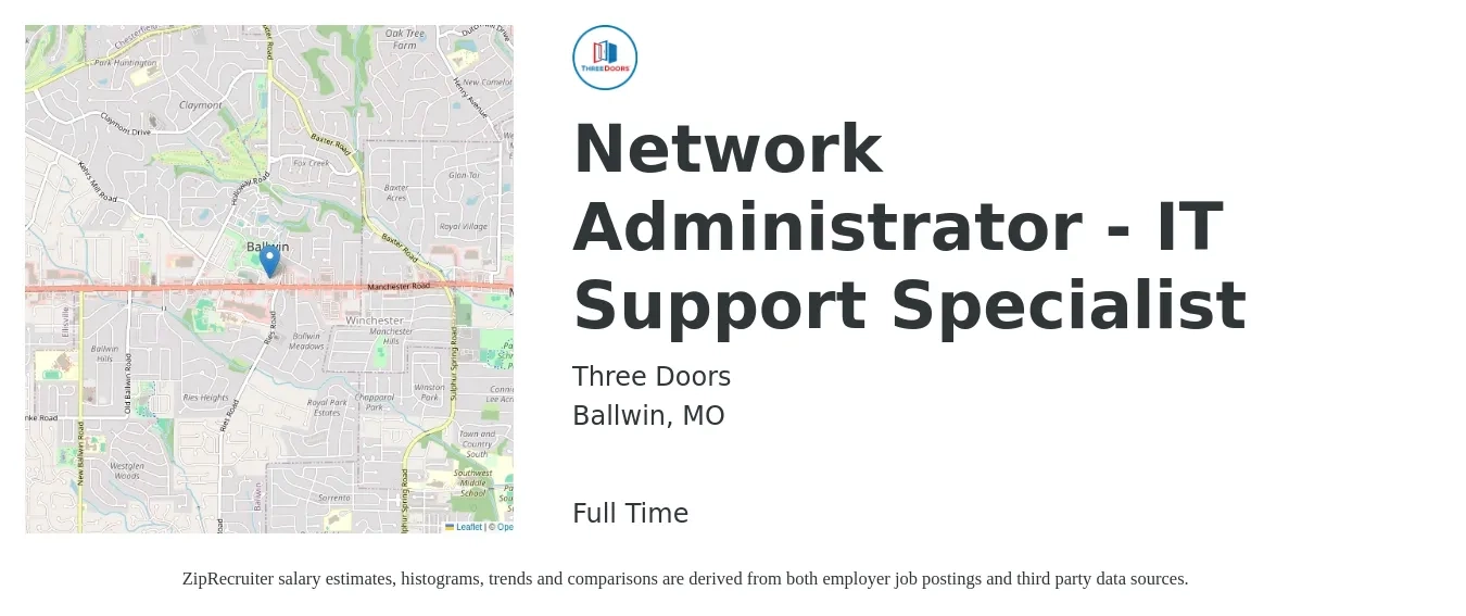Three Doors job posting for a Network Administrator - It Support Specialist in Ballwin, MO with a salary of $26 to $32 Hourly with a map of Ballwin location.