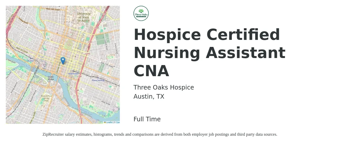 Three Oaks Hospice job posting for a Hospice Certified Nursing Assistant CNA in Austin, TX with a salary of $16 to $23 Hourly with a map of Austin location.