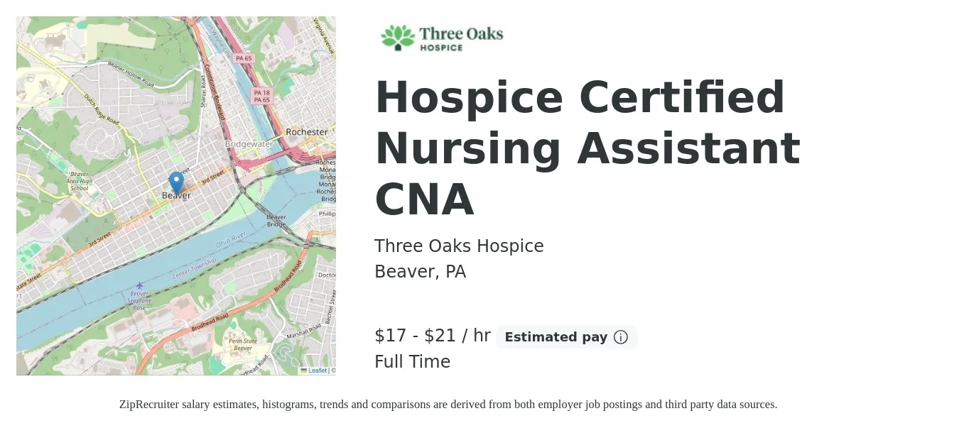 Three Oaks Hospice job posting for a Hospice Certified Nursing Assistant CNA in Beaver, PA with a salary of $18 to $22 Hourly with a map of Beaver location.