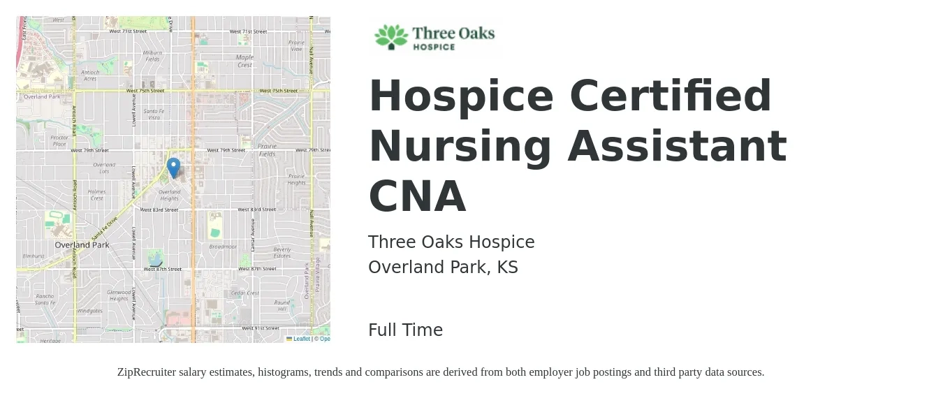 Three Oaks Hospice job posting for a Hospice Certified Nursing Assistant CNA in Overland Park, KS with a salary of $17 to $23 Hourly with a map of Overland Park location.
