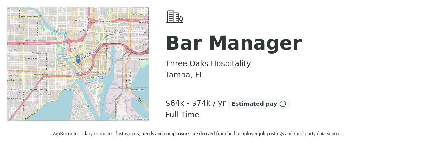 Three Oaks Hospitality job posting for a Bar Manager in Tampa, FL with a salary of $64,000 to $74,000 Yearly with a map of Tampa location.