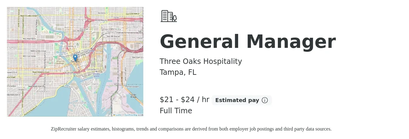 Three Oaks Hospitality job posting for a General Manager in Tampa, FL with a salary of $90,000 Yearly with a map of Tampa location.