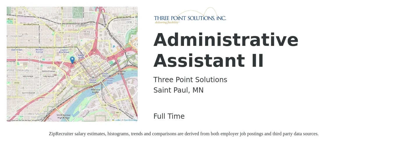 Three Point Solutions job posting for a Administrative Assistant II in Saint Paul, MN with a salary of $18 to $24 Hourly with a map of Saint Paul location.