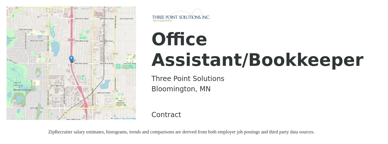 Three Point Solutions job posting for a Office Assistant/Bookkeeper in Bloomington, MN with a salary of $19 to $26 Hourly with a map of Bloomington location.