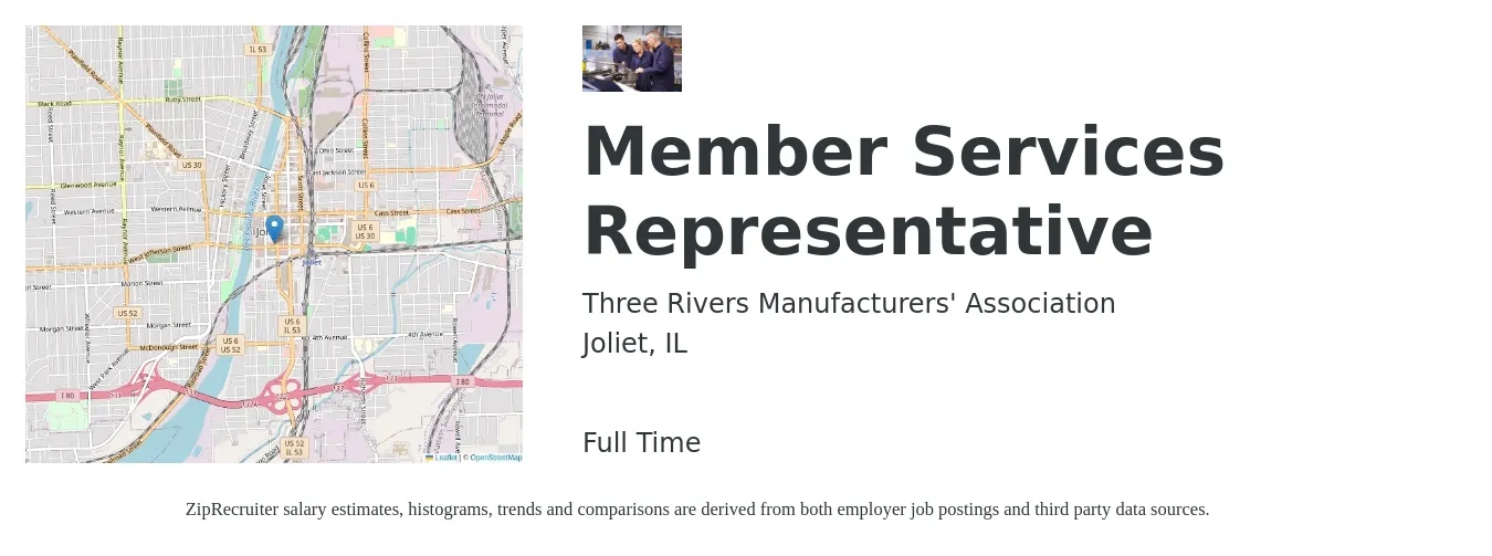 Three Rivers Manufacturers' Association job posting for a Member Services Representative in Joliet, IL with a salary of $12 to $19 Hourly with a map of Joliet location.