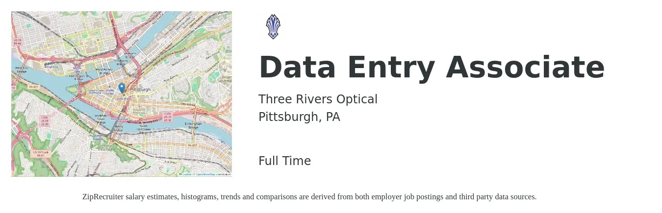 Three Rivers Optical job posting for a Data Entry Associate in Pittsburgh, PA with a salary of $16 to $20 Hourly with a map of Pittsburgh location.