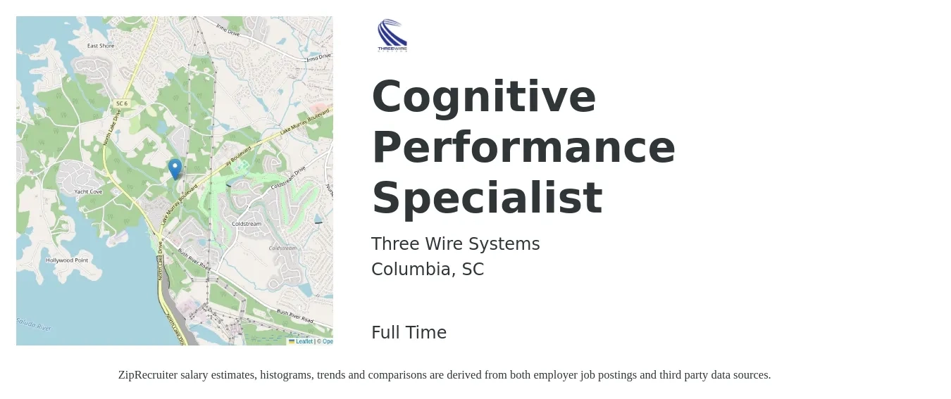 Three Wire Systems job posting for a Cognitive Performance Specialist in Columbia, SC with a salary of $47,200 to $76,800 Yearly with a map of Columbia location.