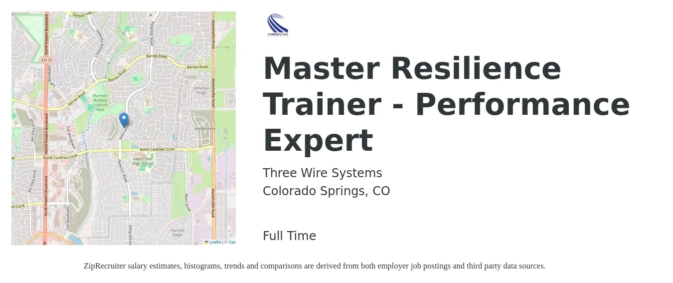 Three Wire Systems job posting for a Master Resilience Trainer - Performance Expert in Colorado Springs, CO with a salary of $77,500 to $78,000 Yearly with a map of Colorado Springs location.
