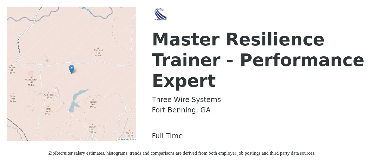 Three Wire Systems job posting for a Master Resilience Trainer - Performance Expert in Fort Benning, GA with a salary of $79,800 to $80,300 Yearly with a map of Fort Benning location.