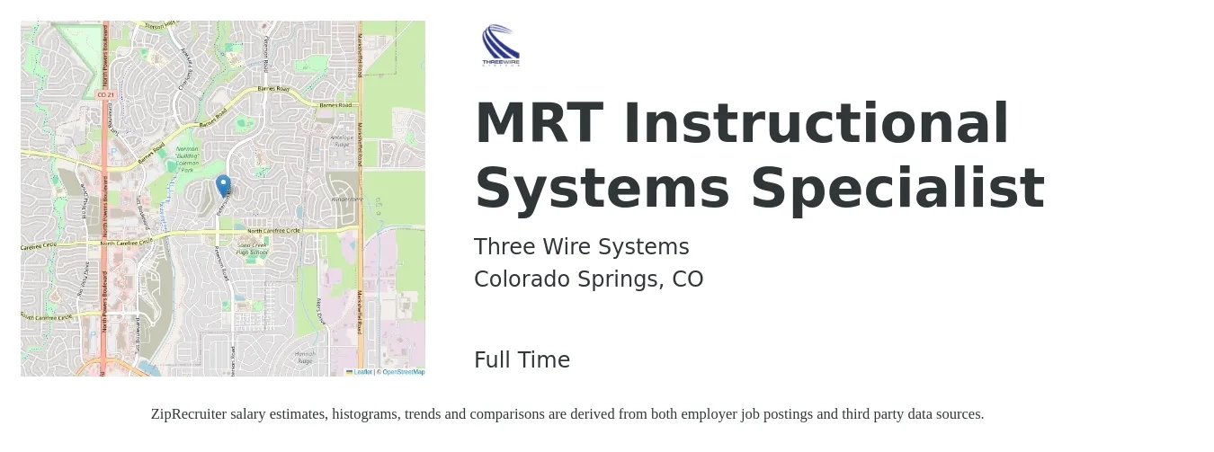 Three Wire Systems job posting for a MRT Instructional Systems Specialist in Colorado Springs, CO with a salary of $94,800 to $112,200 Yearly with a map of Colorado Springs location.
