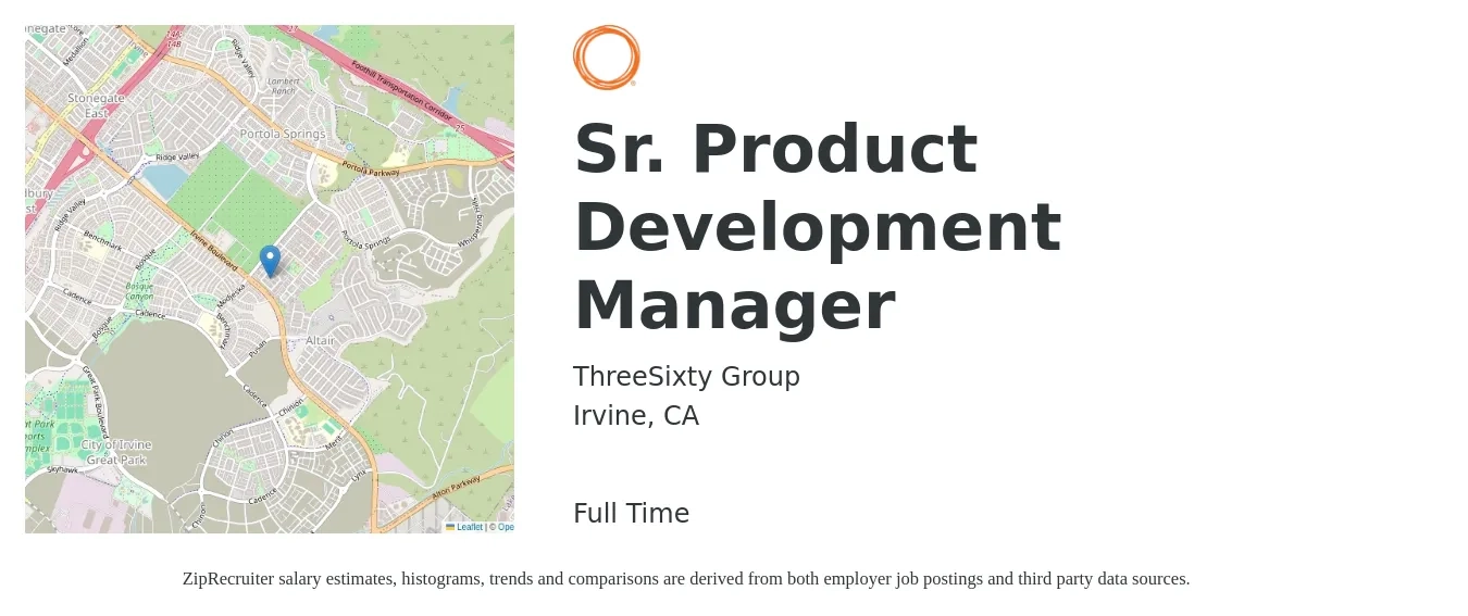ThreeSixty Group job posting for a Sr. Product Development Manager in Irvine, CA with a salary of $130,000 to $150,000 Yearly with a map of Irvine location.