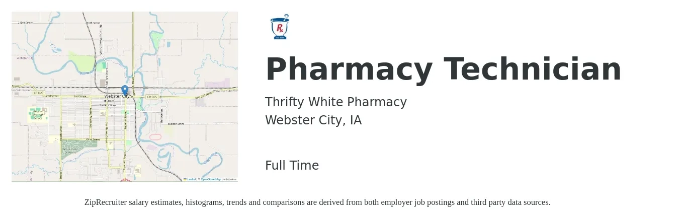 Thrifty White Pharmacy job posting for a Pharmacy Technician in Webster City, IA with a salary of $17 to $20 Hourly with a map of Webster City location.