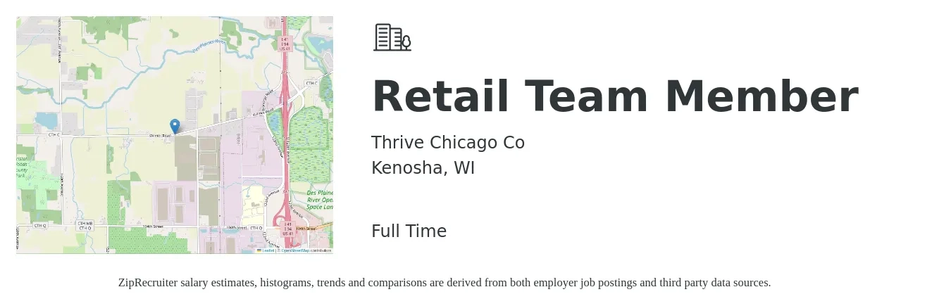 Thrive Chicago Co job posting for a Retail Team Member in Kenosha, WI with a salary of $15 to $21 Hourly with a map of Kenosha location.