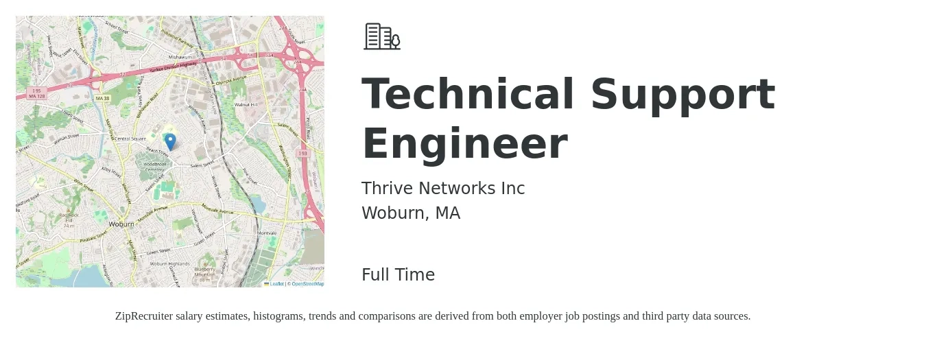 Thrive Networks Inc job posting for a Technical Support Engineer in Woburn, MA with a salary of $45,000 to $55,000 Yearly with a map of Woburn location.