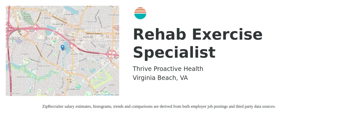 Thrive Proactive Health job posting for a Rehab Exercise Specialist in Virginia Beach, VA with a salary of $18 to $38 Hourly with a map of Virginia Beach location.