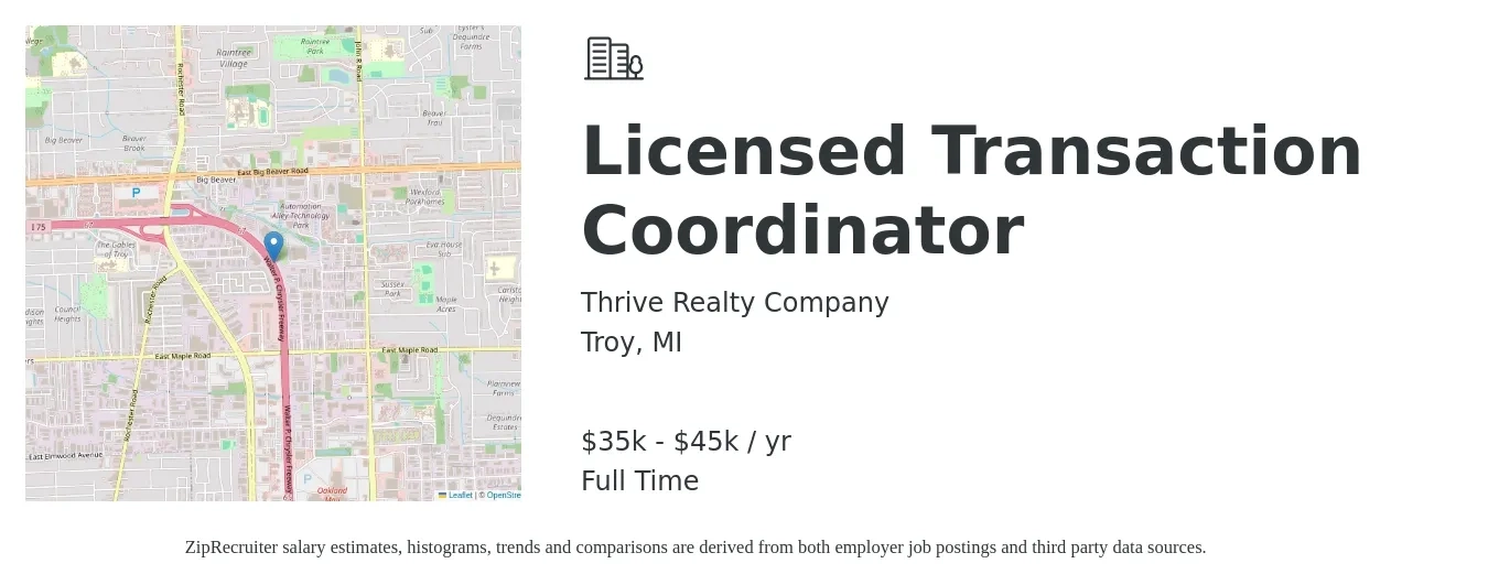 Thrive Realty Company job posting for a Licensed Transaction Coordinator in Troy, MI with a salary of $35,000 to $45,000 Yearly with a map of Troy location.