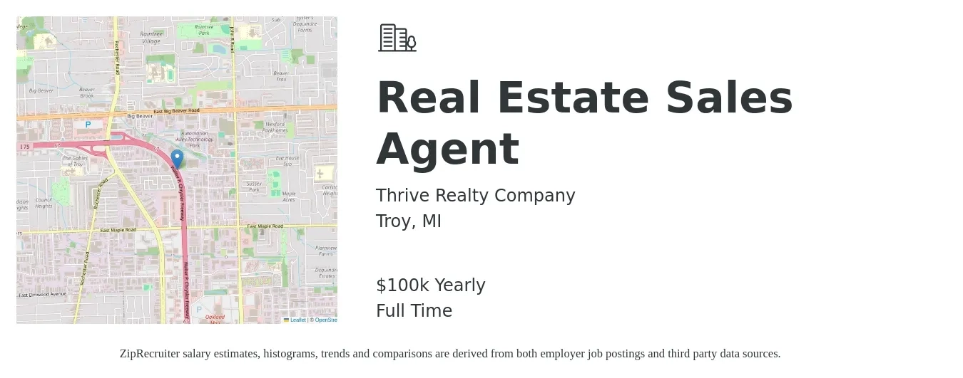 Thrive Realty Company job posting for a Real Estate Sales Agent in Troy, MI with a salary of $100,000 Yearly with a map of Troy location.