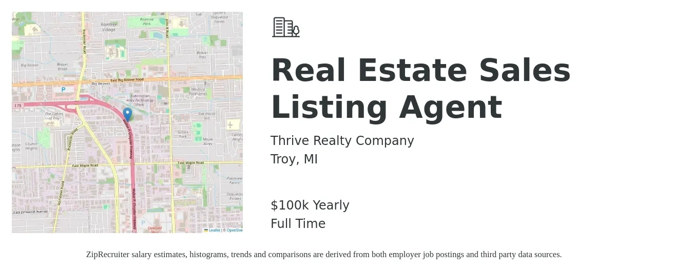 Thrive Realty Company job posting for a Real Estate Sales Listing Agent in Troy, MI with a salary of $100,000 Yearly with a map of Troy location.