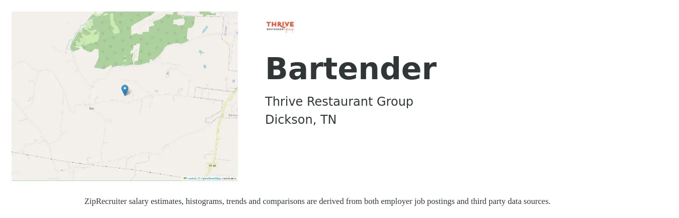 Thrive Restaurant Group job posting for a Bartender in Dickson, TN with a salary of $9 to $16 Hourly with a map of Dickson location.