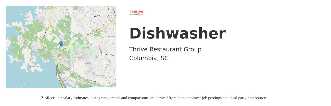 Thrive Restaurant Group job posting for a Dishwasher in Columbia, SC with a salary of $12 to $16 Hourly with a map of Columbia location.