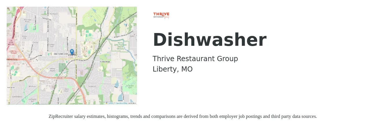 Thrive Restaurant Group job posting for a Dishwasher in Liberty, MO with a salary of $12 to $16 Hourly with a map of Liberty location.