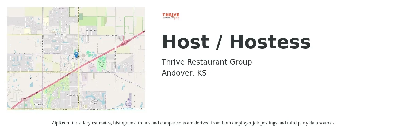Thrive Restaurant Group job posting for a Host / Hostess in Andover, KS with a salary of $11 to $15 Hourly with a map of Andover location.