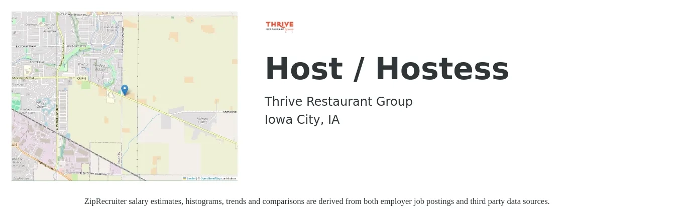 Thrive Restaurant Group job posting for a Host / Hostess in Iowa City, IA with a salary of $10 to $14 Hourly with a map of Iowa City location.