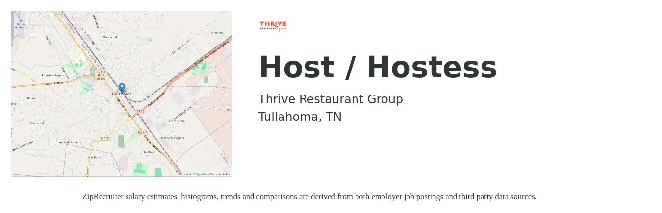 Thrive Restaurant Group job posting for a Host / Hostess in Tullahoma, TN with a salary of $10 to $14 Hourly with a map of Tullahoma location.