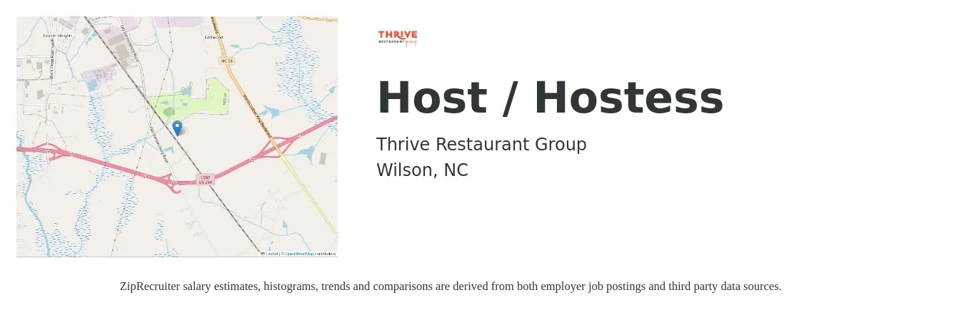 Thrive Restaurant Group job posting for a Host / Hostess in Wilson, NC with a salary of $10 to $14 Hourly with a map of Wilson location.