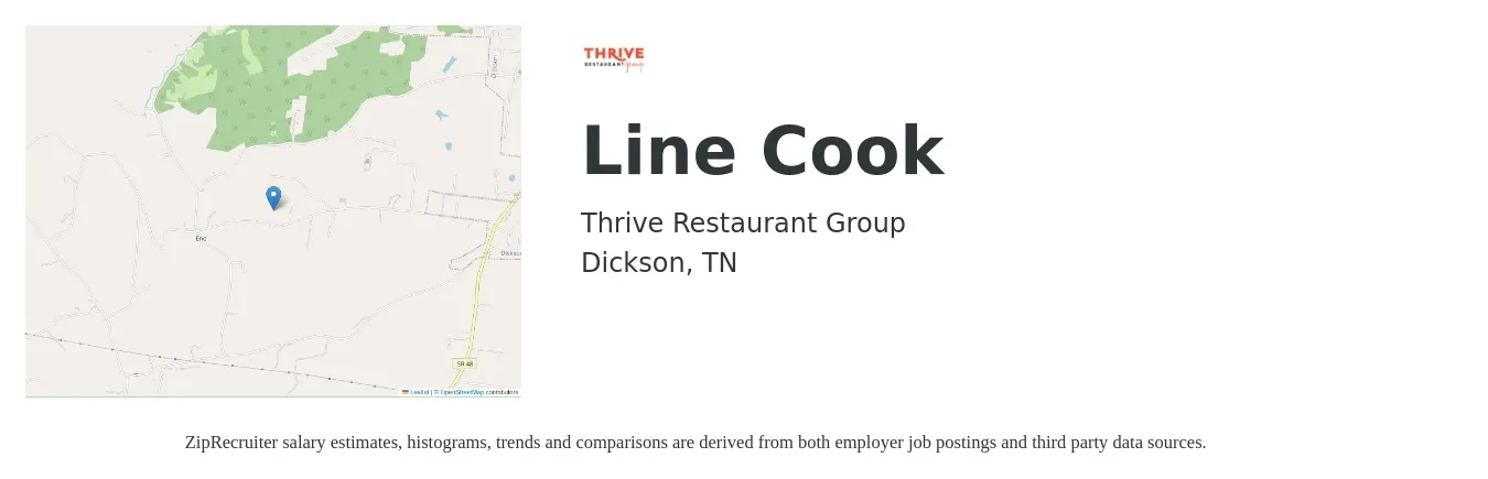 Thrive Restaurant Group job posting for a Line Cook in Dickson, TN with a salary of $14 to $17 Hourly with a map of Dickson location.