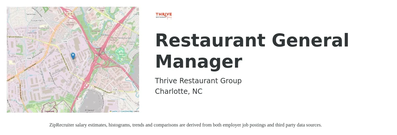 Thrive Restaurant Group job posting for a Restaurant General Manager in Charlotte, NC with a salary of $49,600 to $68,400 Yearly with a map of Charlotte location.