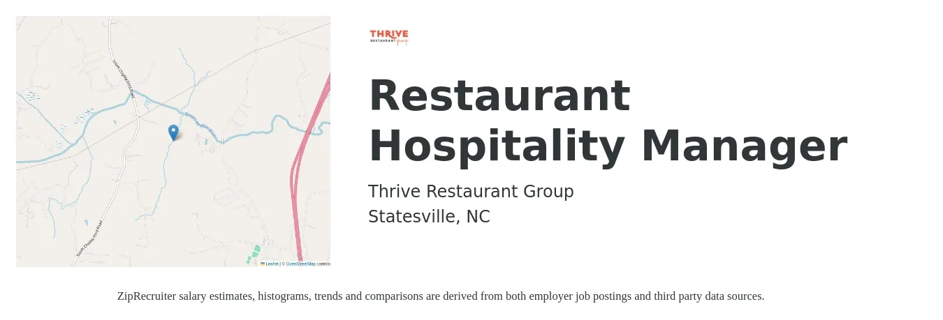 Thrive Restaurant Group job posting for a Restaurant Hospitality Manager in Statesville, NC with a salary of $40,600 to $50,000 Yearly with a map of Statesville location.