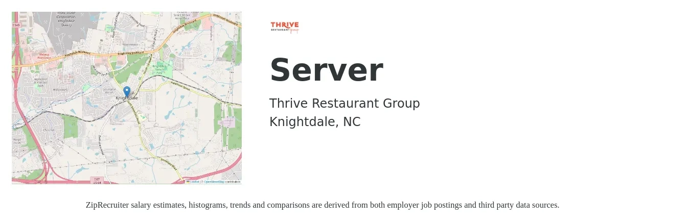 Thrive Restaurant Group job posting for a Server in Knightdale, NC with a salary of $10 to $16 Hourly with a map of Knightdale location.