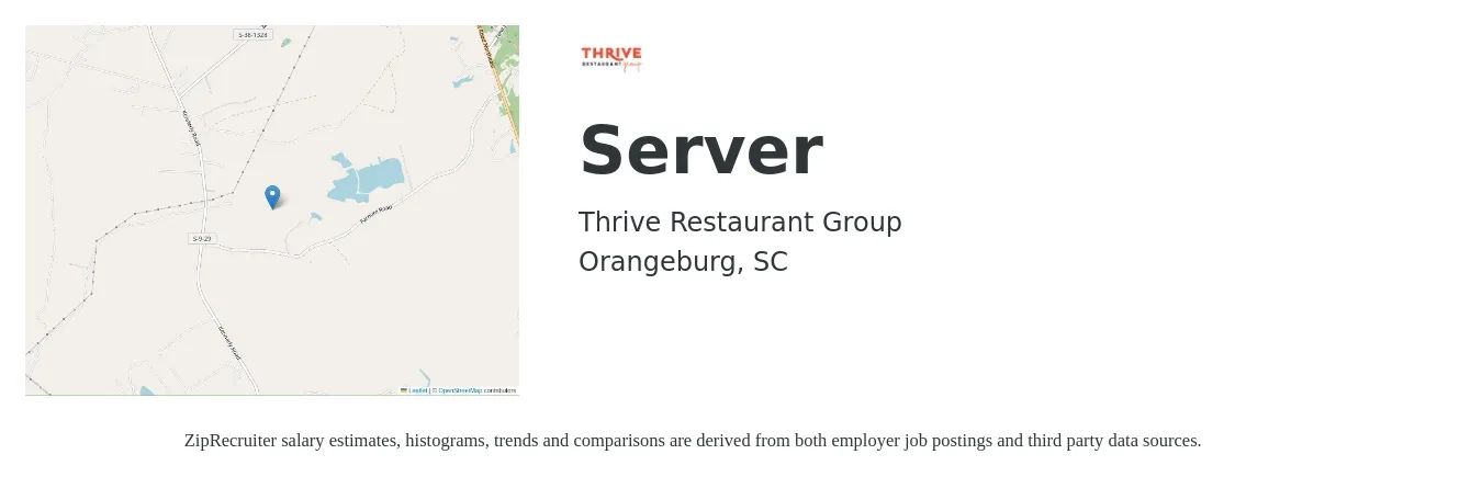 Thrive Restaurant Group job posting for a Server in Orangeburg, SC with a salary of $10 to $17 Hourly with a map of Orangeburg location.