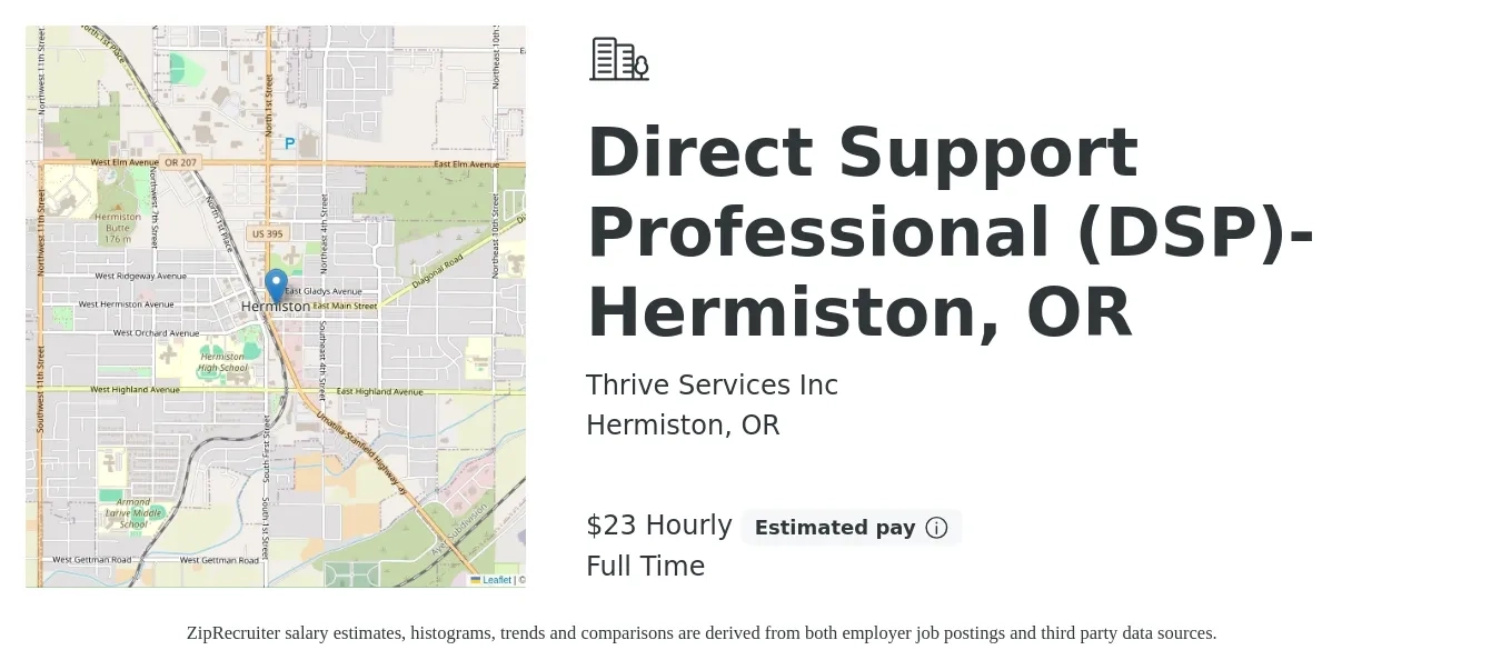 Thrive Services Inc job posting for a Direct Support Professional (DSP)- Hermiston, OR in Hermiston, OR with a salary of $24 Hourly with a map of Hermiston location.