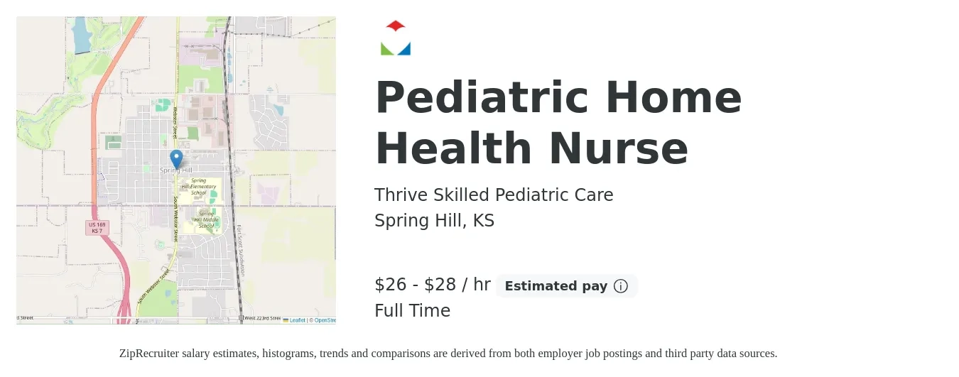 Thrive Skilled Pediatric Care job posting for a Pediatric Home Health Nurse in Spring Hill, KS with a salary of $30 to $38 Hourly with a map of Spring Hill location.