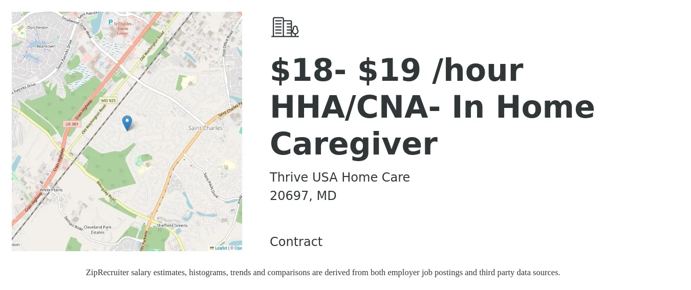 Thrive USA Home Care job posting for a $18- $19 /hour HHA/CNA- In Home Caregiver in 20697, MD with a salary of $18 to $19 Hourly with a map of 20697 location.