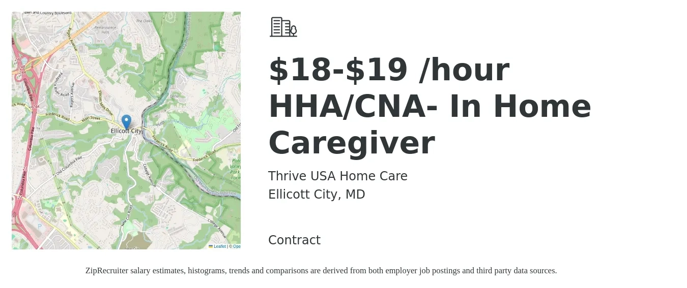 Thrive USA Home Care job posting for a $18-$19 /hour HHA/CNA- In Home Caregiver in Ellicott City, MD with a salary of $18 to $19 Hourly with a map of Ellicott City location.