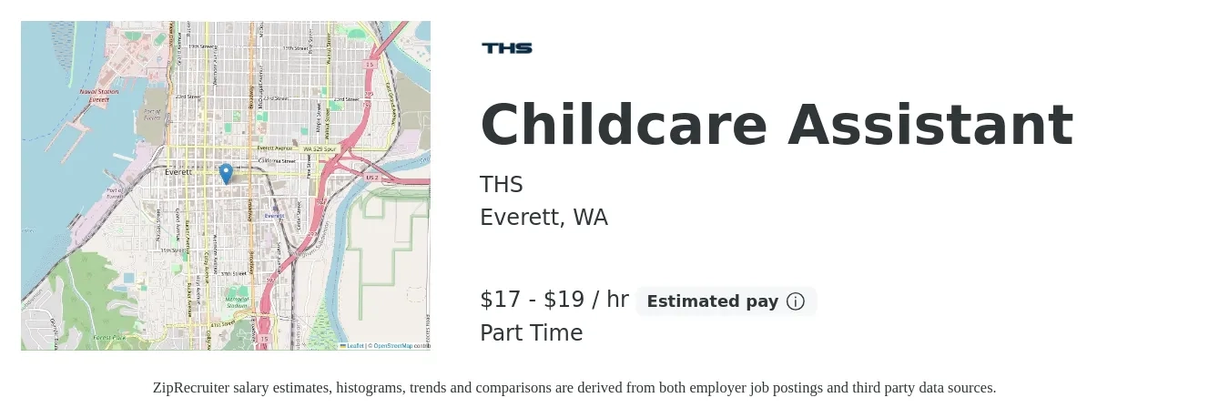 THS job posting for a Childcare Assistant in Everett, WA with a salary of $18 to $20 Hourly with a map of Everett location.