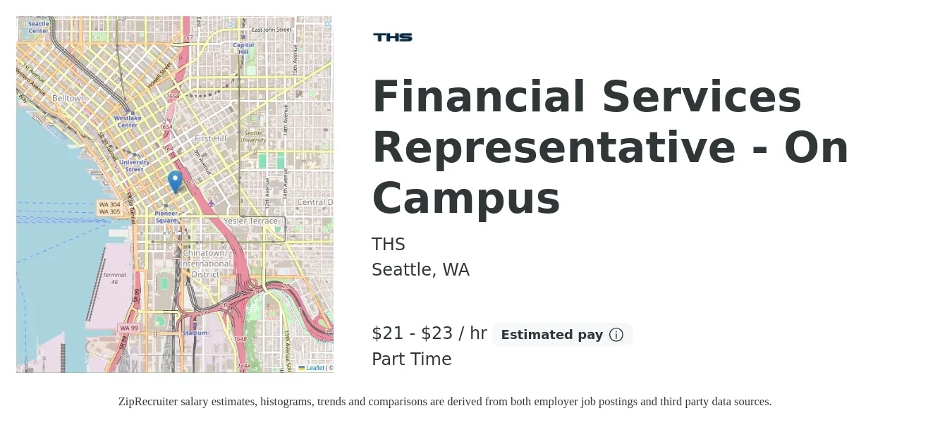 THS job posting for a Financial Services Representative - On Campus in Seattle, WA with a salary of $22 to $25 Hourly with a map of Seattle location.