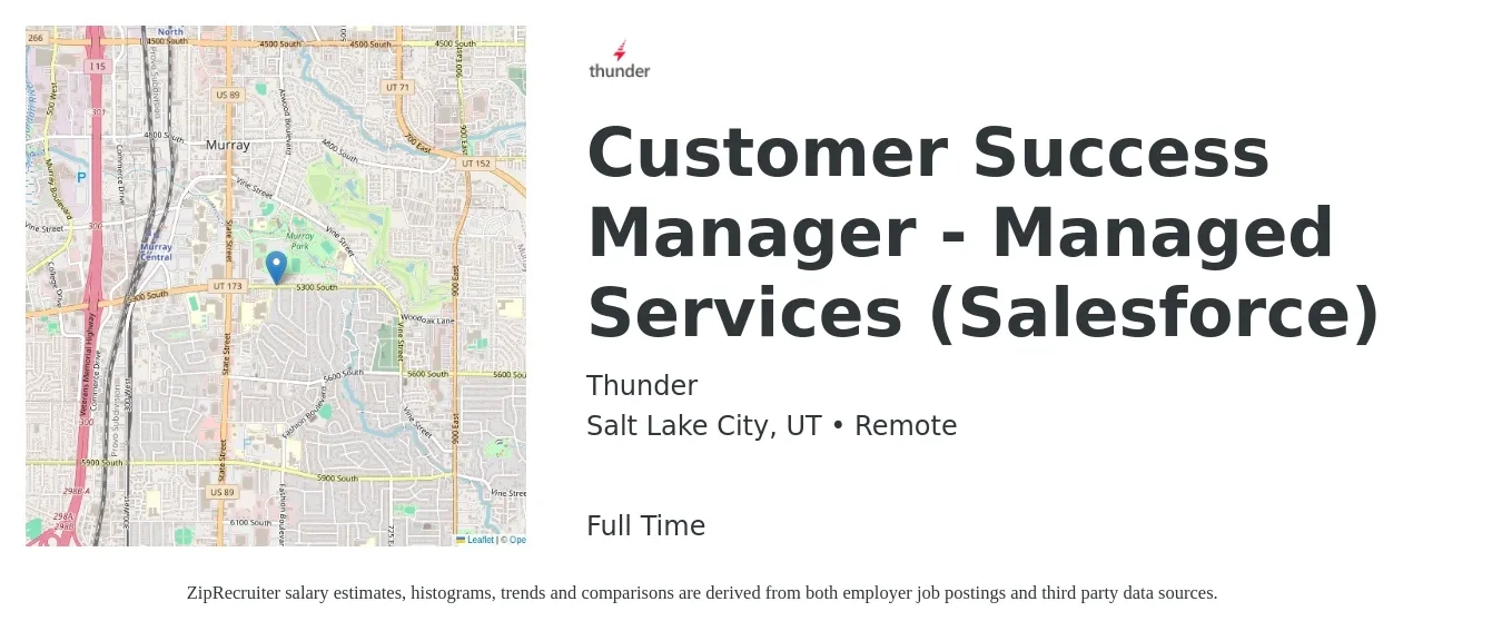 Thunder job posting for a Customer Success Manager - Managed Services (Salesforce) in Salt Lake City, UT with a salary of $57,600 to $95,800 Yearly with a map of Salt Lake City location.