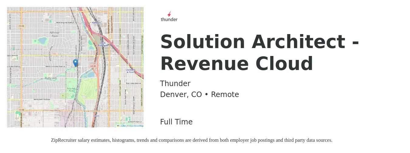 Thunder job posting for a Solution Architect - Revenue Cloud in Denver, CO with a salary of $65 to $86 Hourly with a map of Denver location.